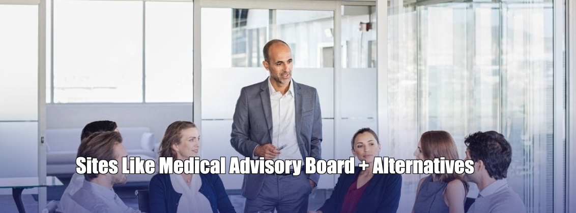 Sites Like Medical Advisory Board + Alternatives