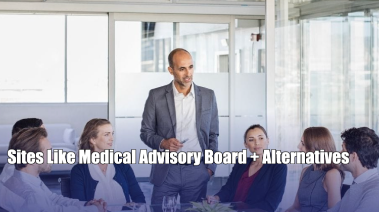 Sites Like Medical Advisory Board + Alternatives