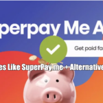 Sites Like SuperPay.me + Alternatives