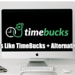 Sites Like TimeBucks + Alternatives
