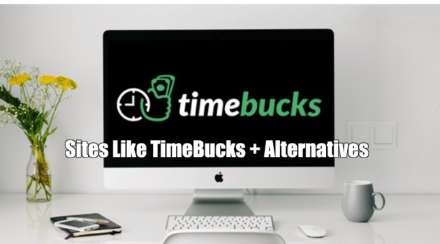 Sites Like TimeBucks + Alternatives