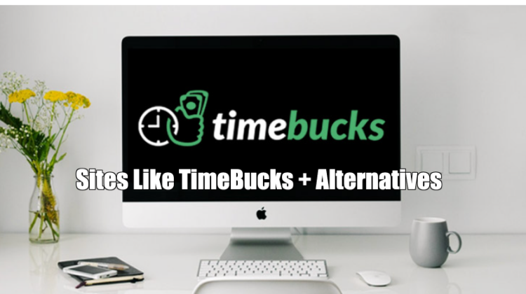 Sites Like TimeBucks + Alternatives